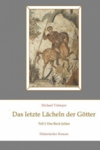 Das letzte Lächeln der Götter