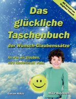 gluckliche Taschenbuch der Wunsch-Glaubenssatze