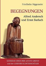 Begegnungen Alfred Andersch und Ernst Barlach