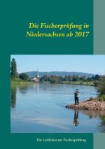 Fischerprufung in Niedersachsen ab 2017