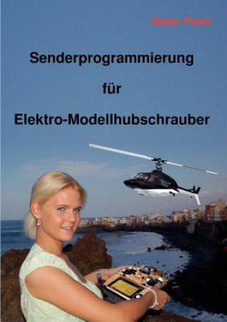 Senderprogrammierung fur Elektro-Modellhubschrauber