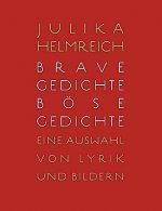 Brave Gedichte - Boese Gedichte