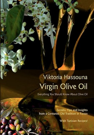 Virgin Olive Oil (Viktoria Hassouna)(Brožovaná)