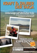Trans-Ost-Expedition - Die 4. Etappe