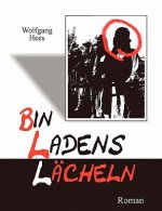 Bin Ladens Lacheln