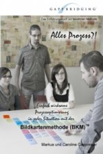 Alles Prozess?!
