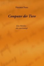 Computer der Tiere