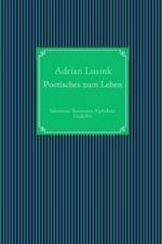 Poetisches zum Leben