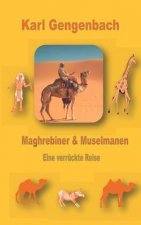 Maghrebiner und Muselmanen