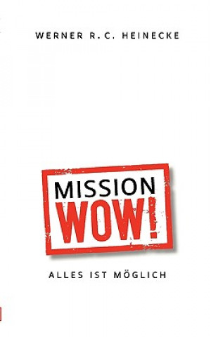 Mission Wow!