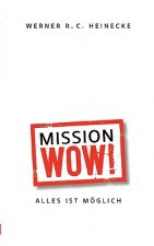 Mission Wow!