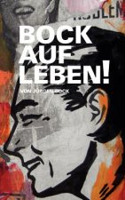 Bock auf Leben !