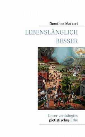 Lebenslanglich besser