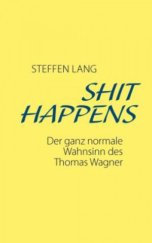 Shit Happens