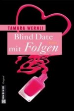 Blind Date mit Folgen