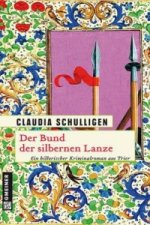 Der Bund der silbernen Lanze