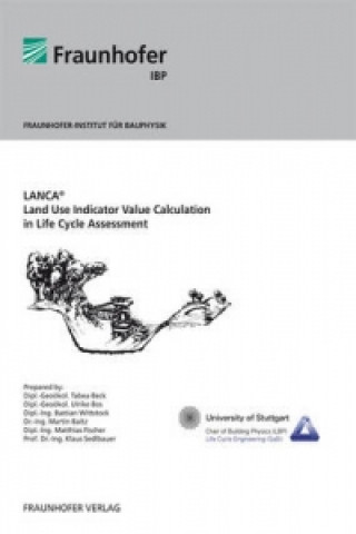 LANCA Land Use Indicator Value Calculation in Life Cycle Assessment.