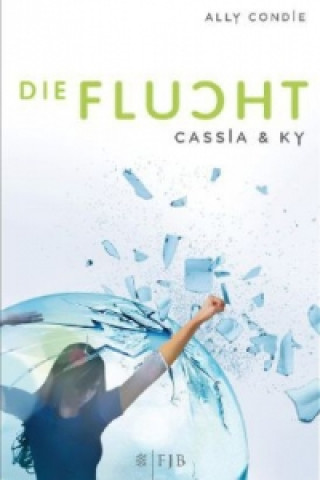 Cassia & Ky - Die Flucht