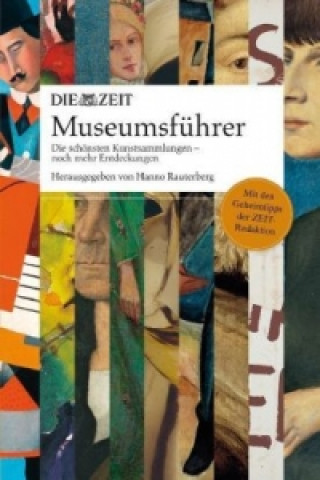 DIE ZEIT Museumsführer. Bd.2