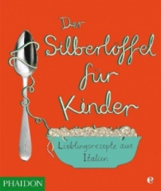 Der Silberlöffel für Kinder