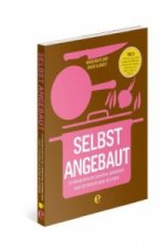 Selbst angebaut