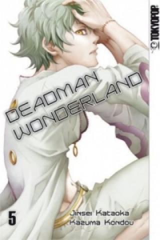 Deadman Wonderland. Bd.5