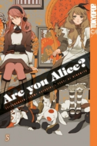 Are you Alice?. Bd.5