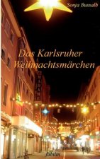 Das Karlsruher Weihnachtsmarchen