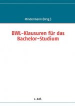 BWL-Klausuren fur das Bachelor-Studium
