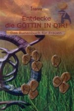 Entdecke die Göttin in dir