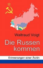 Russen kommen