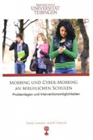 Mobbing und Cyber-Mobbing an beruflichen Schulen
