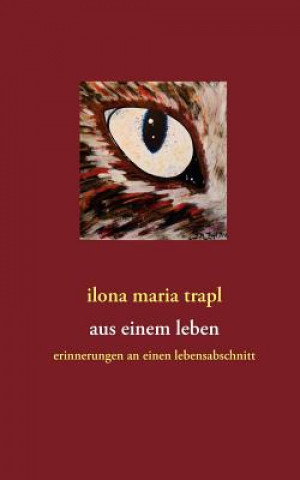 Aus einem Leben