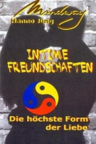 Intime Freundschaften
