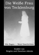 Weisse Frau von Tecklenburg