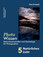 PhotoWissen - 5 Naturliches Licht