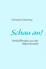 Schau an!