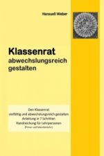 Klassenrat abwechlungsreich gestalten