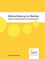 Wertschatzung im Betrieb