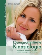 Losungsorientierte Kinesiologie