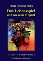 Lebensspiel Und Wie Man Es Spielt