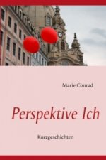 Perspektive Ich