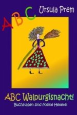 ABC Walpurgisnacht!