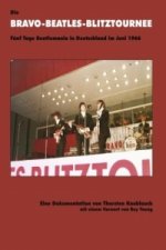 Die Bravo-Beatles-Blitztournee Fünf Tage Beatlemania in Deutschland im Juni 1966