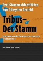 Tribus - Der Stamm