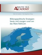 Bildungspolitische Strategien heute und morgen rund um das 