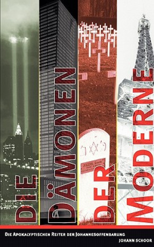 Damonen der Moderne