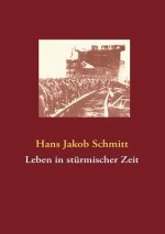 Leben in sturmischer Zeit