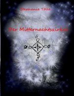 Mitternachtszirkel