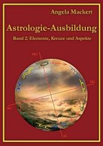 Astrologie-Ausbildung, Band 2